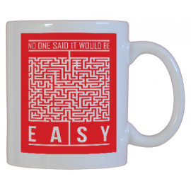 No One Said It Would Be Easy