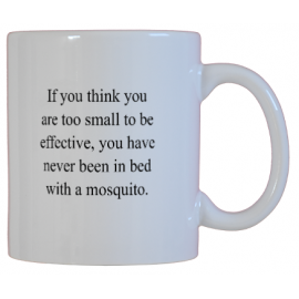 If You Thing You Are Too Small To be Effective...