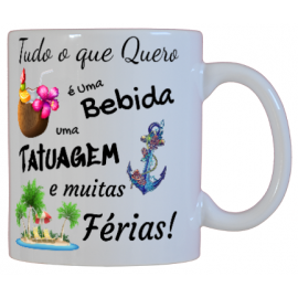 Tudo o que Quero é uma Bebida, Uma Tatuagem e muitas Férias!